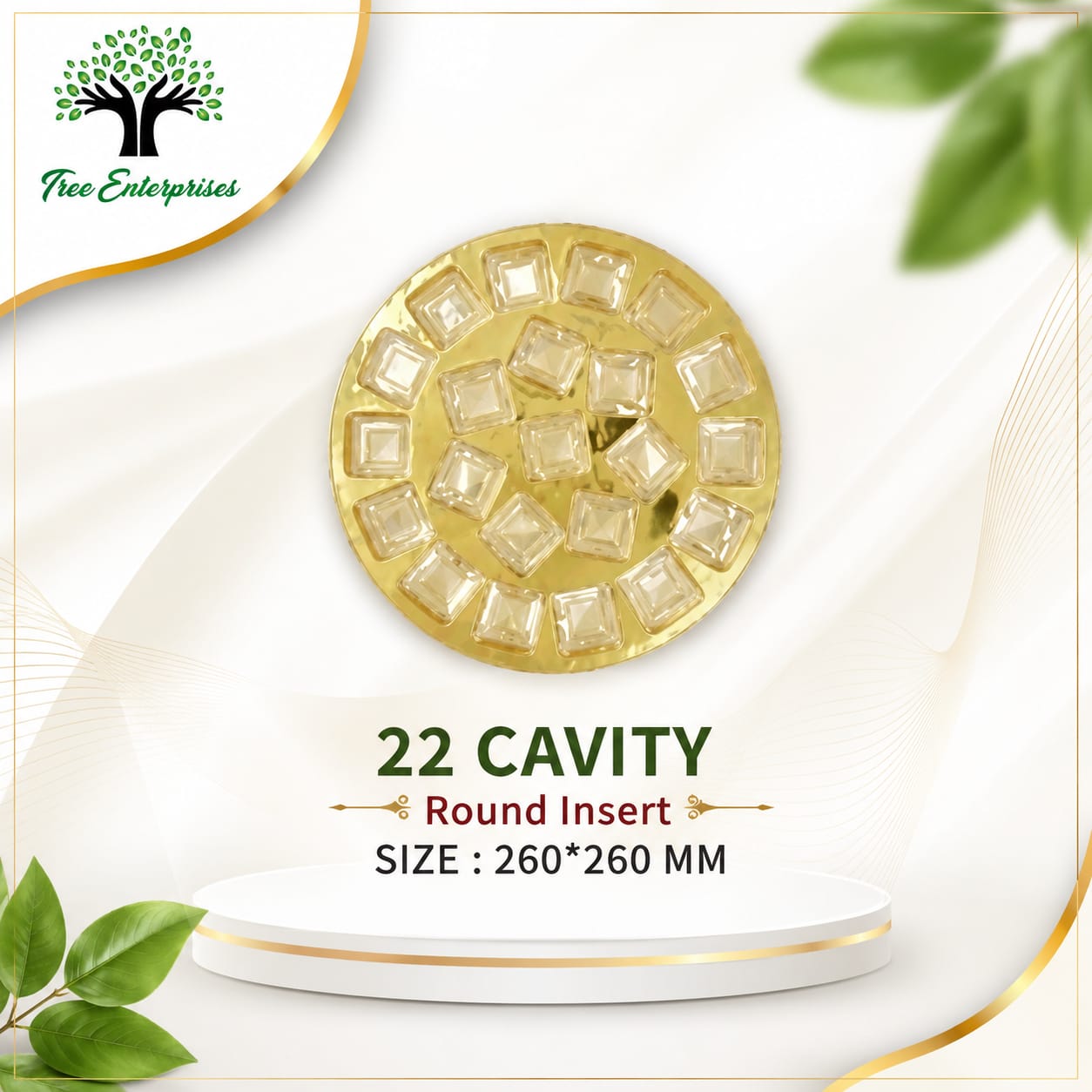22 CAVITY ROUND SIZE 260*260MM